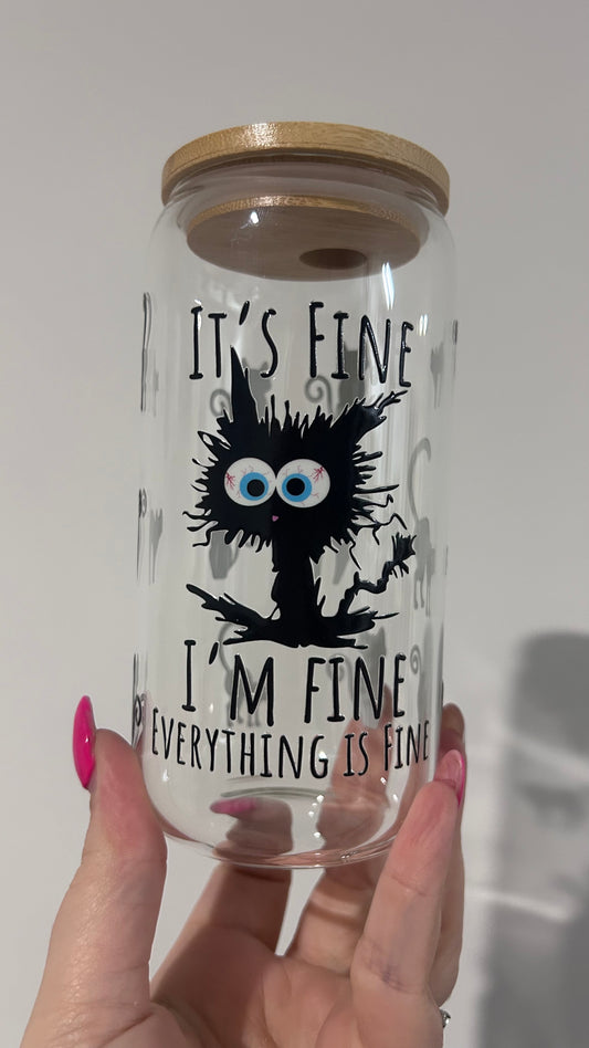 I'm Fine, It's Fine Cup